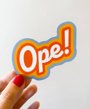 Load image into Gallery viewer, Ope! Retro Exclamation Vinyl Sticker